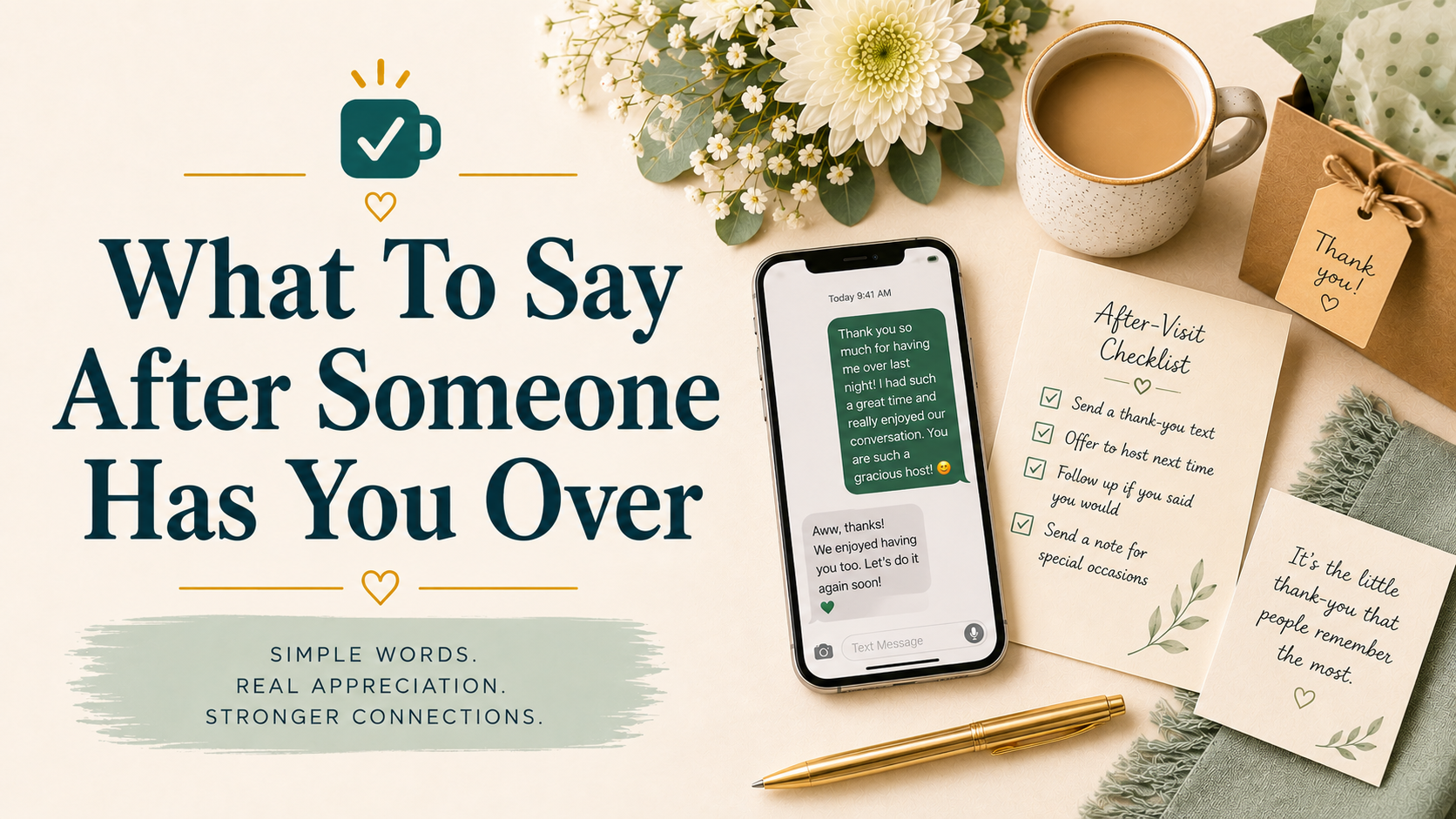 What To Say After Someone Has You Over featured image with favicon, thank-you text message, flowers, coffee mug, small gift bag, checklist note, thank-you card, and pen